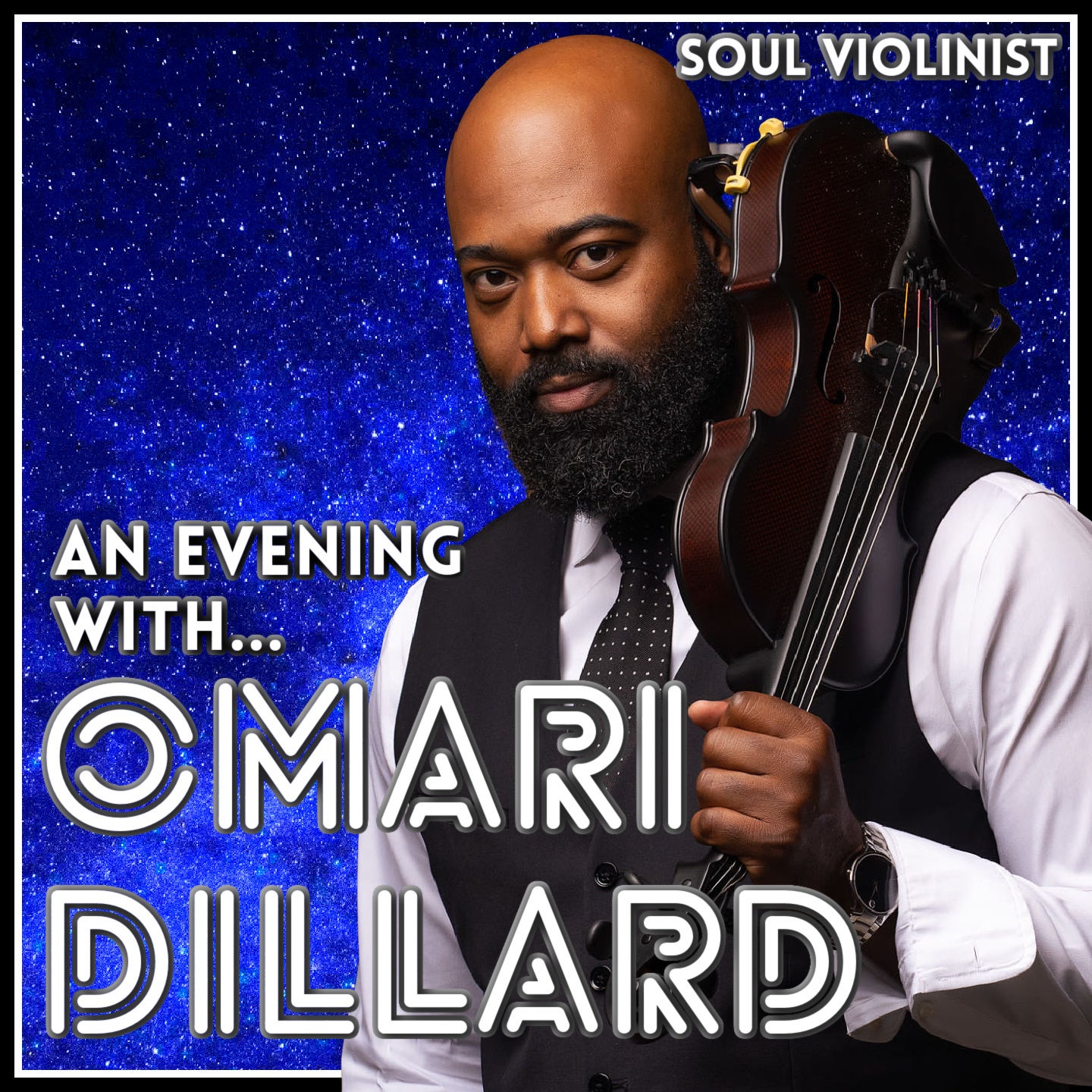 An Evening with Omari Dillard: Soul Violinist