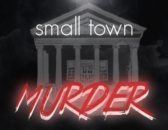 More Info for Small Town Murder