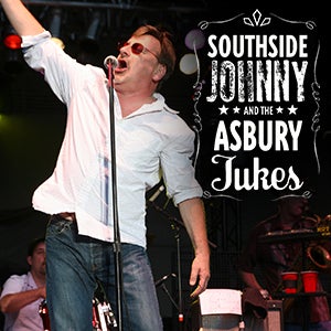 More Info for "Tunes"day-- Southside Johnny and the Asbury Jukes  