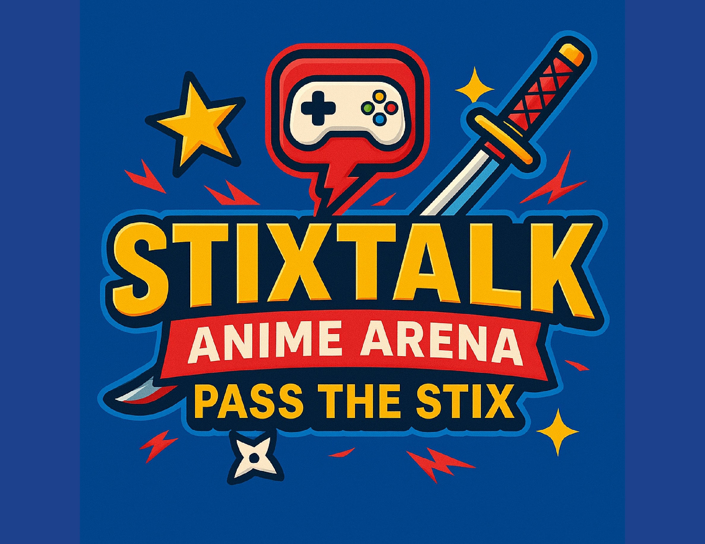 More Info for StiXTalk: Anime Arena with Black Gamer League