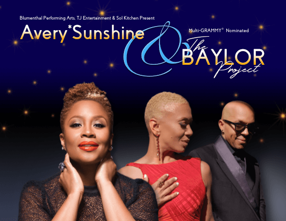 More Info for Avery*Sunshine & The Baylor Project