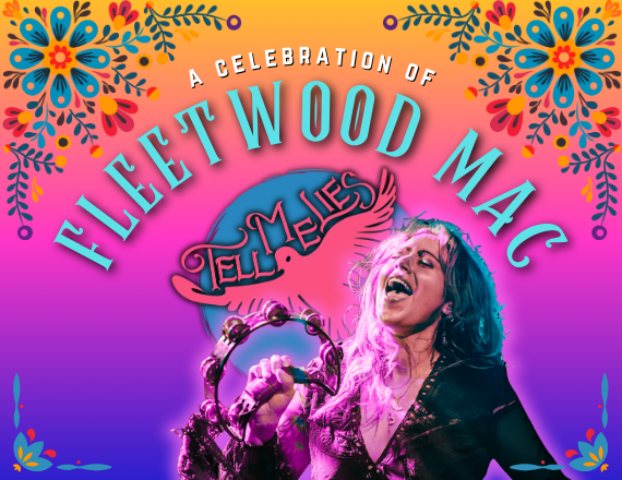 More Info for Tell Me Lies - The Fleetwood Mac Experience