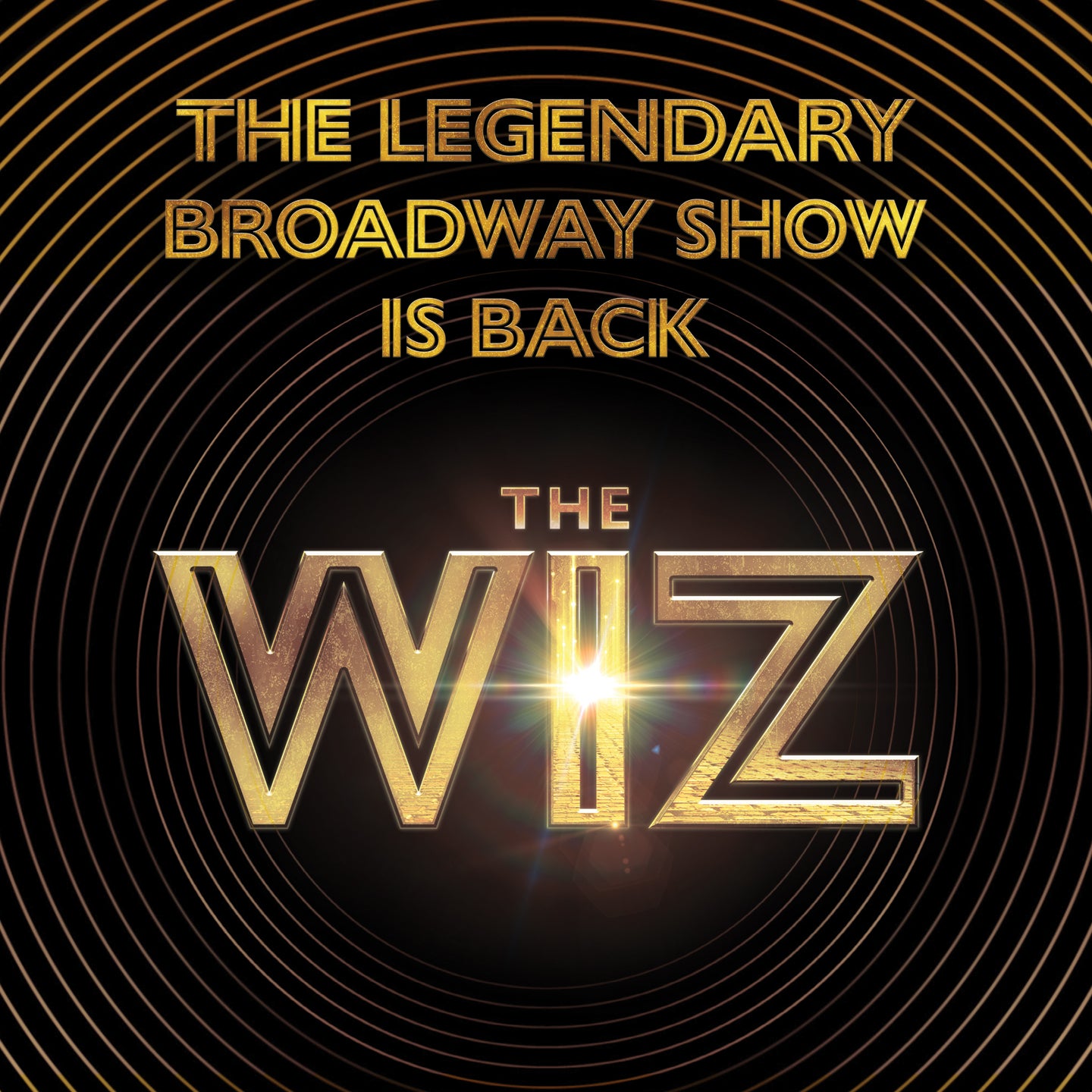 The Wiz | Blumenthal Arts