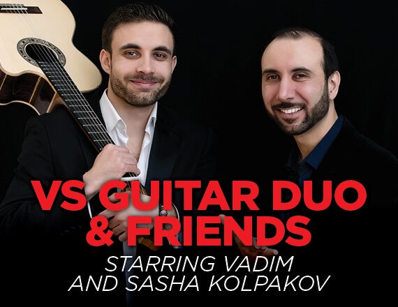 More Info for VS Guitar Duo & Friends
