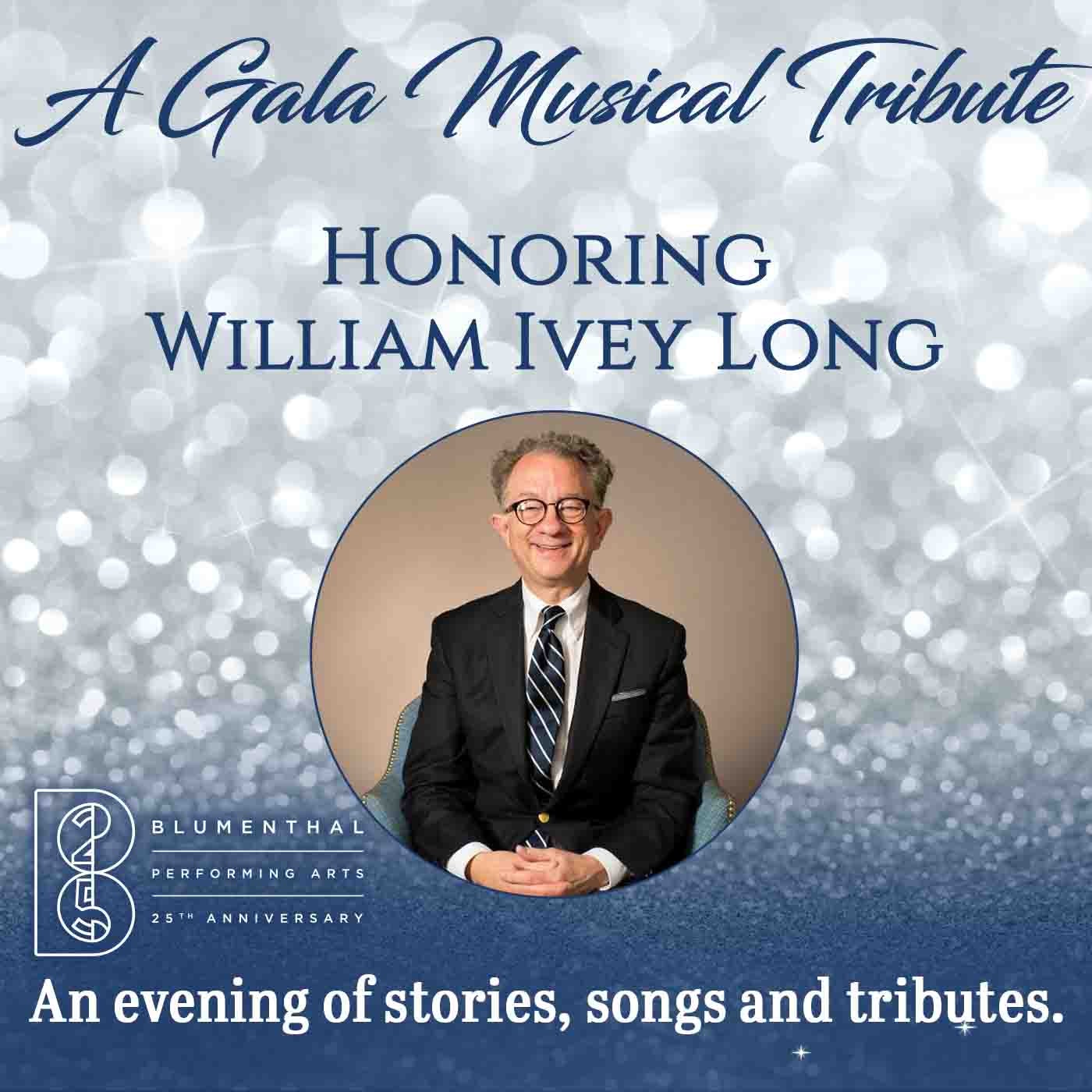 A Gala Musical Tribute Honoring William Ivey Long