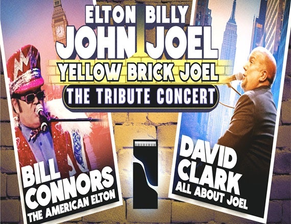 More Info for Yellow Brick Joel - Elton John / Billy Joel: The Tribute Concert