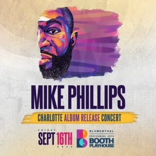 TJ Entertainment Group and Sol Kitchen present The Official Charlotte Album Release Concert with Mike Phillips